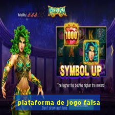 plataforma de jogo falsa